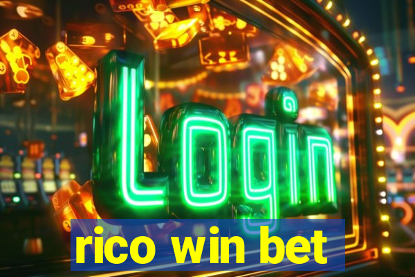 rico win bet